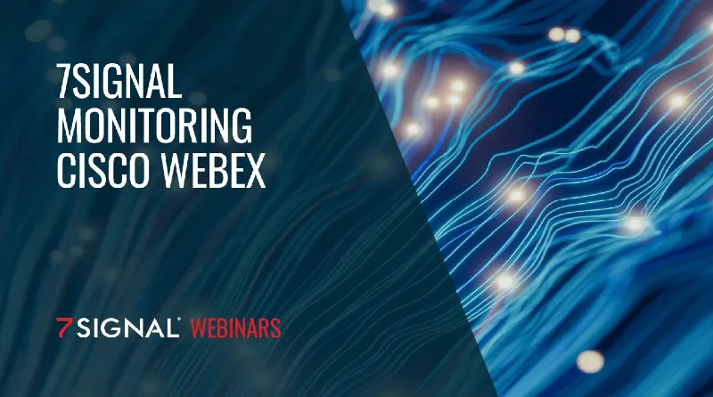 7SIGNAL & Cisco Webex Integration