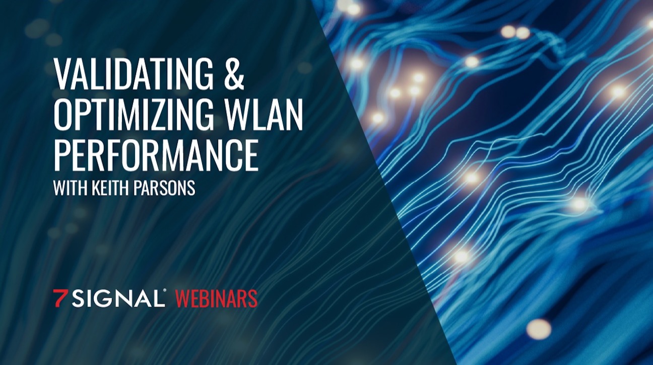 Validating & Optimizing WLAN Perforamance