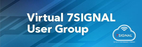7SIGNAL Virtual User Group June 2020
